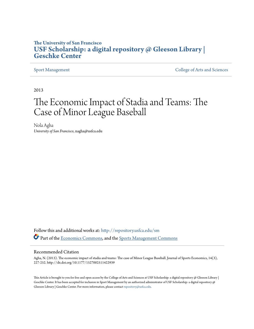 The Economic Impact of Stadia and Teams: the Case of Minor League Baseball