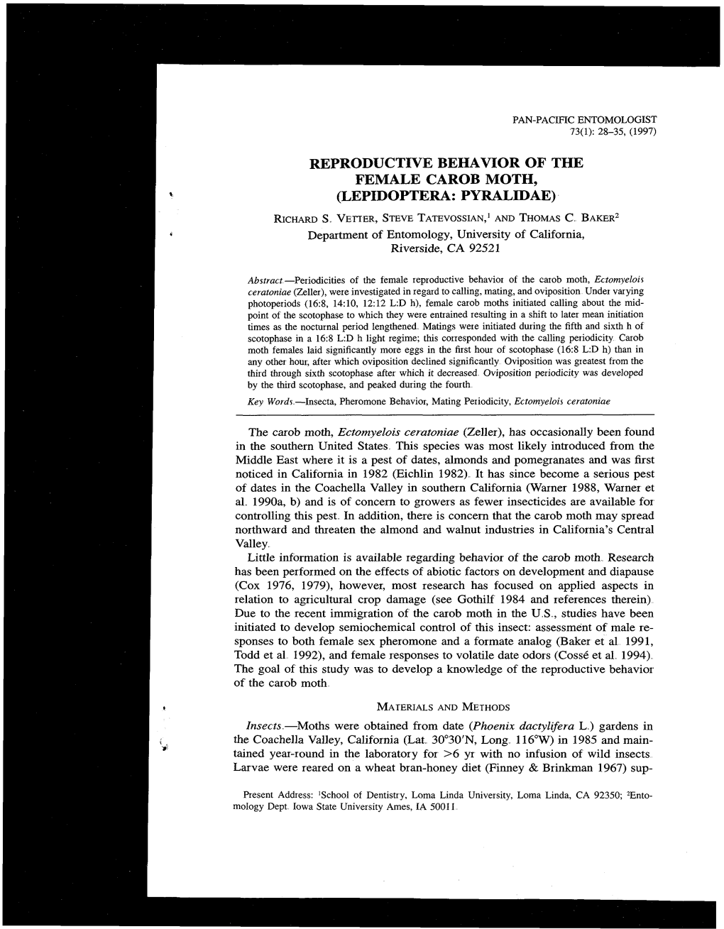 Reproductive Behavior of the Female Carob Moth, (Lepidoptera: Pyralidae)