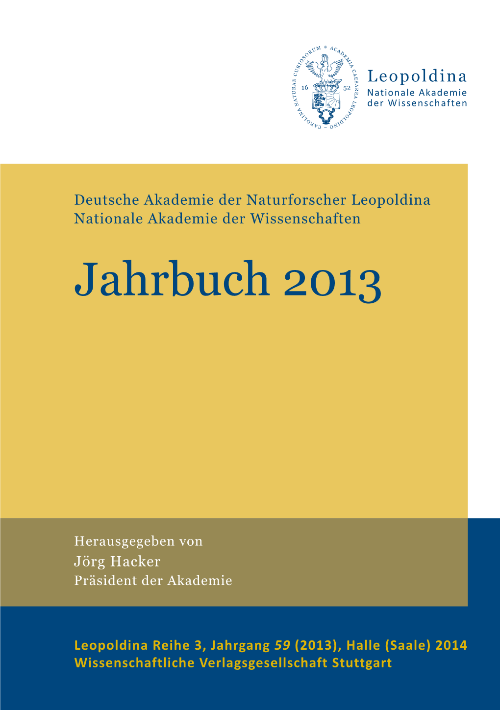 Jahrbuch 2013 Leopoldina-Jahrbuch 2013 Leopoldina-Jahrbuch