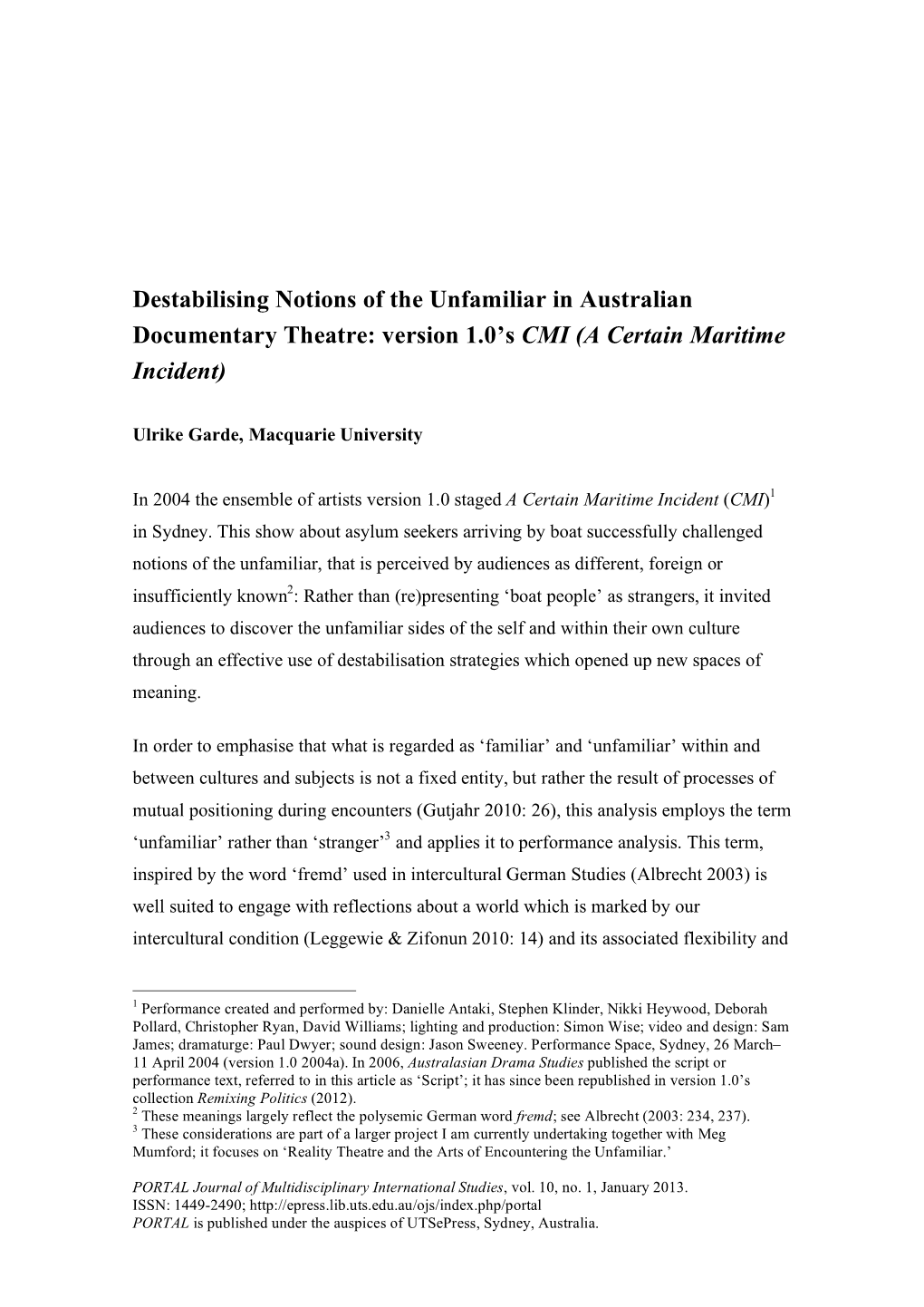 Destabilising Notions of the Unfamiliar in Australian Documentary Theatre: Version 1.0’S CMI (A Certain Maritime Incident)