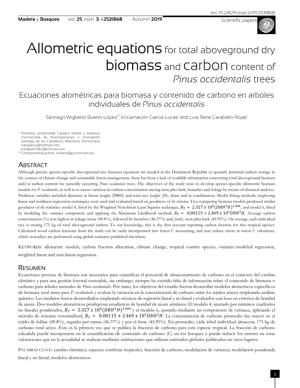 Allometric Equations for Total Aboveground Dry Biomass And