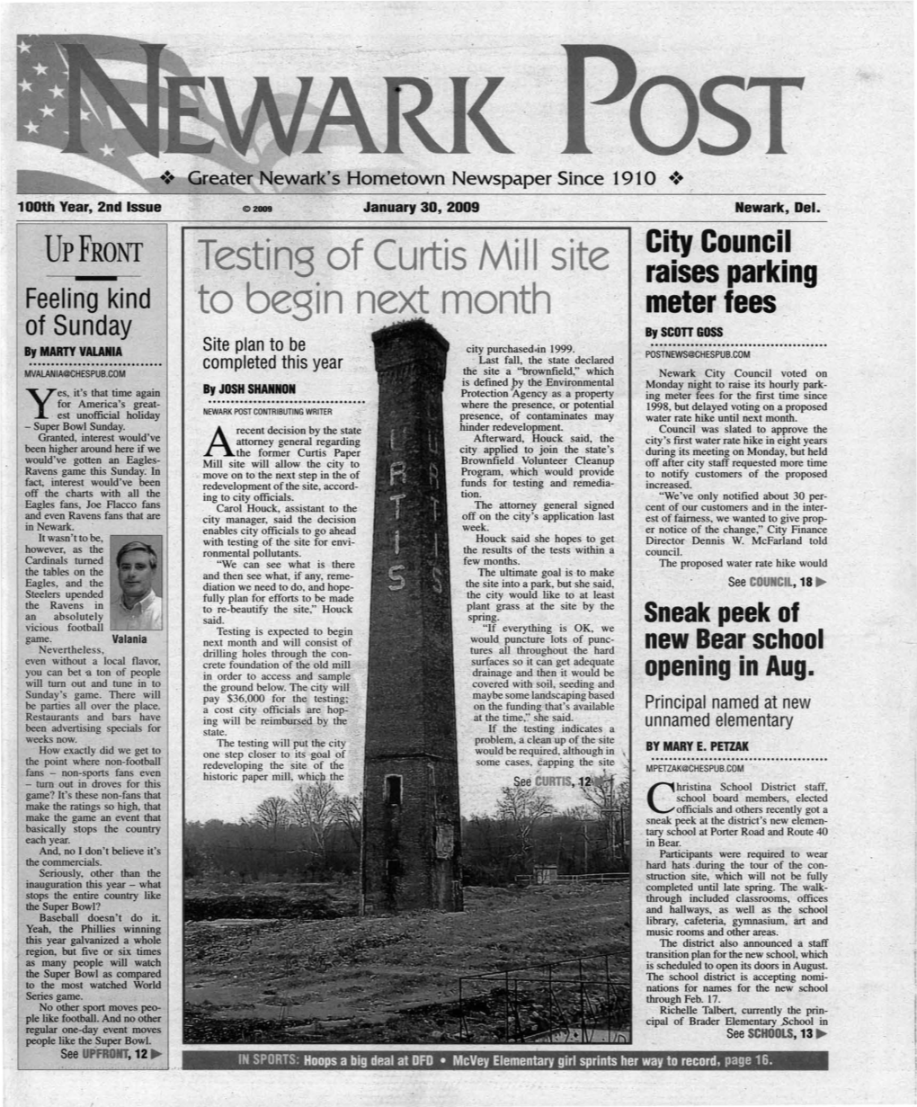 Testing of Curtis Mill Site Raises Parking Feelin-G Kind to Begin Ijextmonth Mete.R Fees of Sunday Byscotigoss Site Plan to Be by MARTY VALANIA City Purchased.In 1999