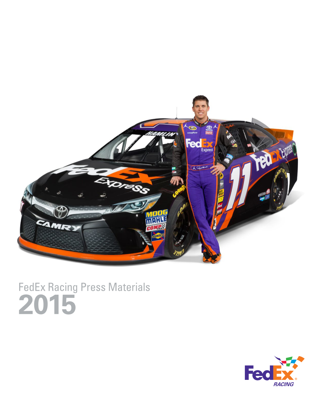 Fedex Racing Press Materials 2015 Corporate Overview