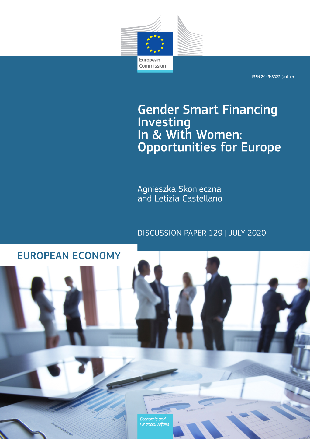Gender Smart Financing. Investing in and with Women