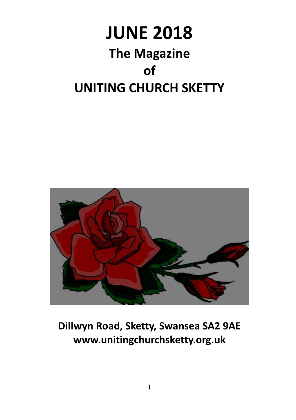 JUNE 2018 the Magazine of UNITING CHURCH SKETTY