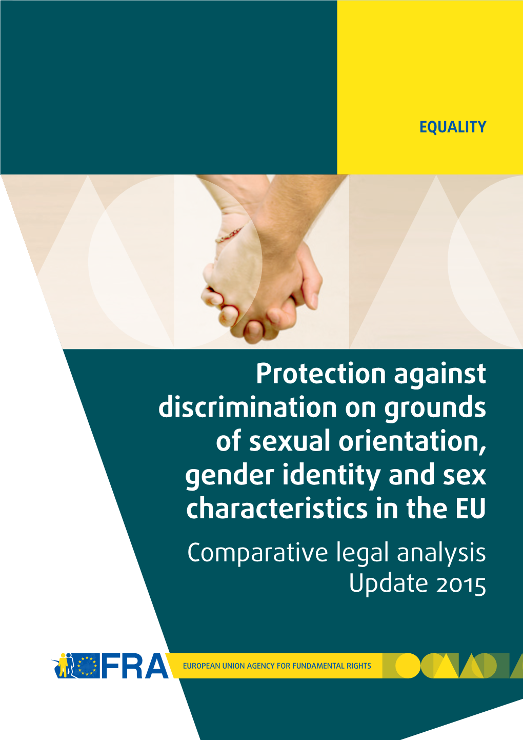 Protection Against Discrimination on Grounds of Sexual Orientation
