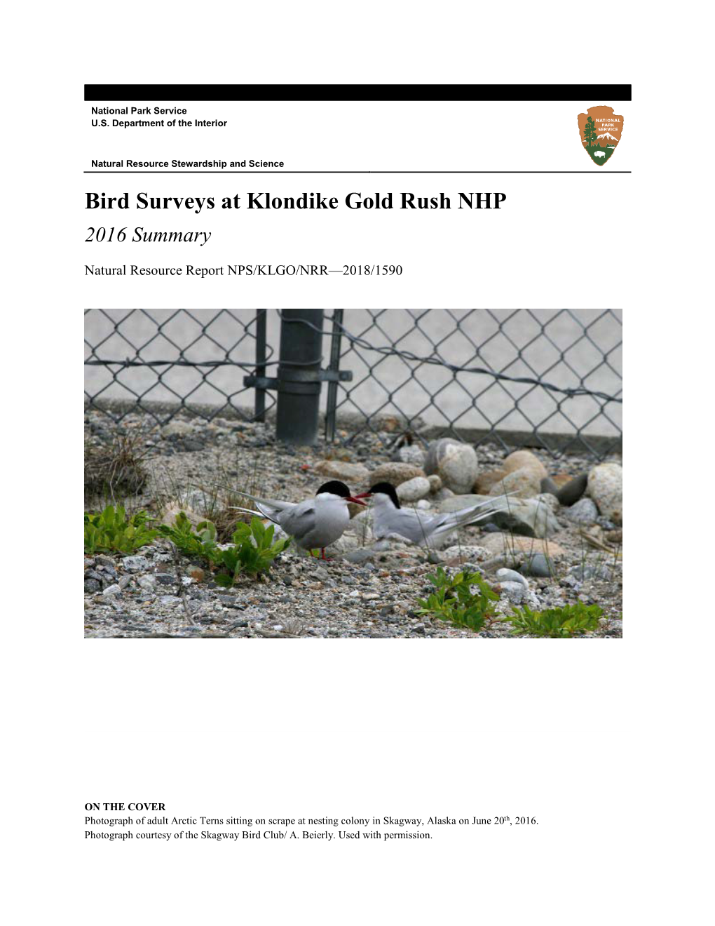 Bird Surveys at Klondike Gold Rush NHP 2016 Summary