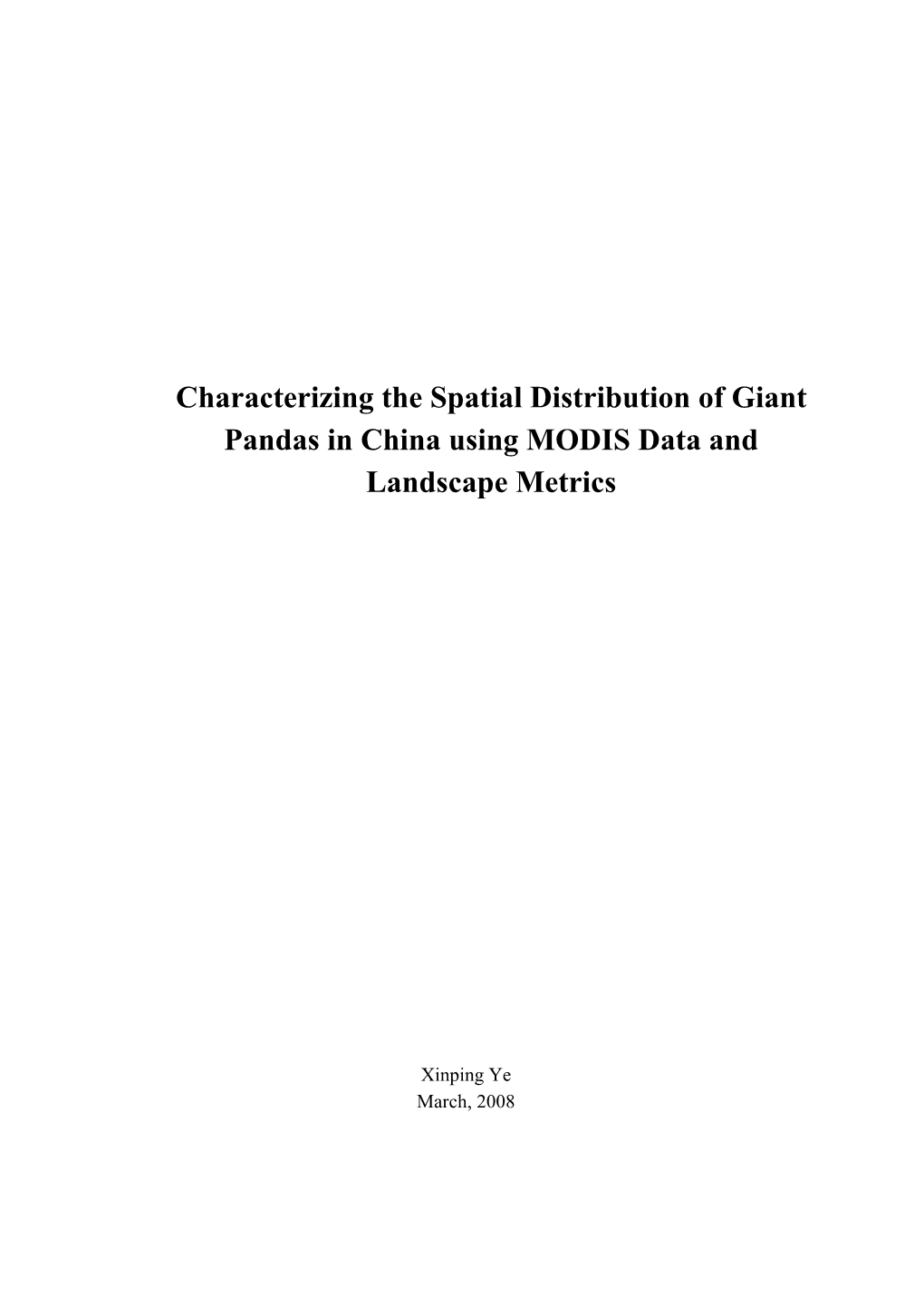 Characterizing the Spatial Distribution of Giant Pandas in China Using MODIS Data and Landscape Metrics