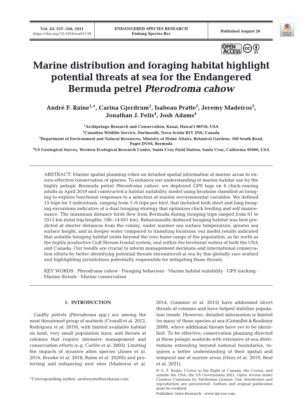 Marine Distribution and Foraging Habitat Highlight Potential Threats at Sea for the Endangered Bermuda Petrel Pterodroma Cahow