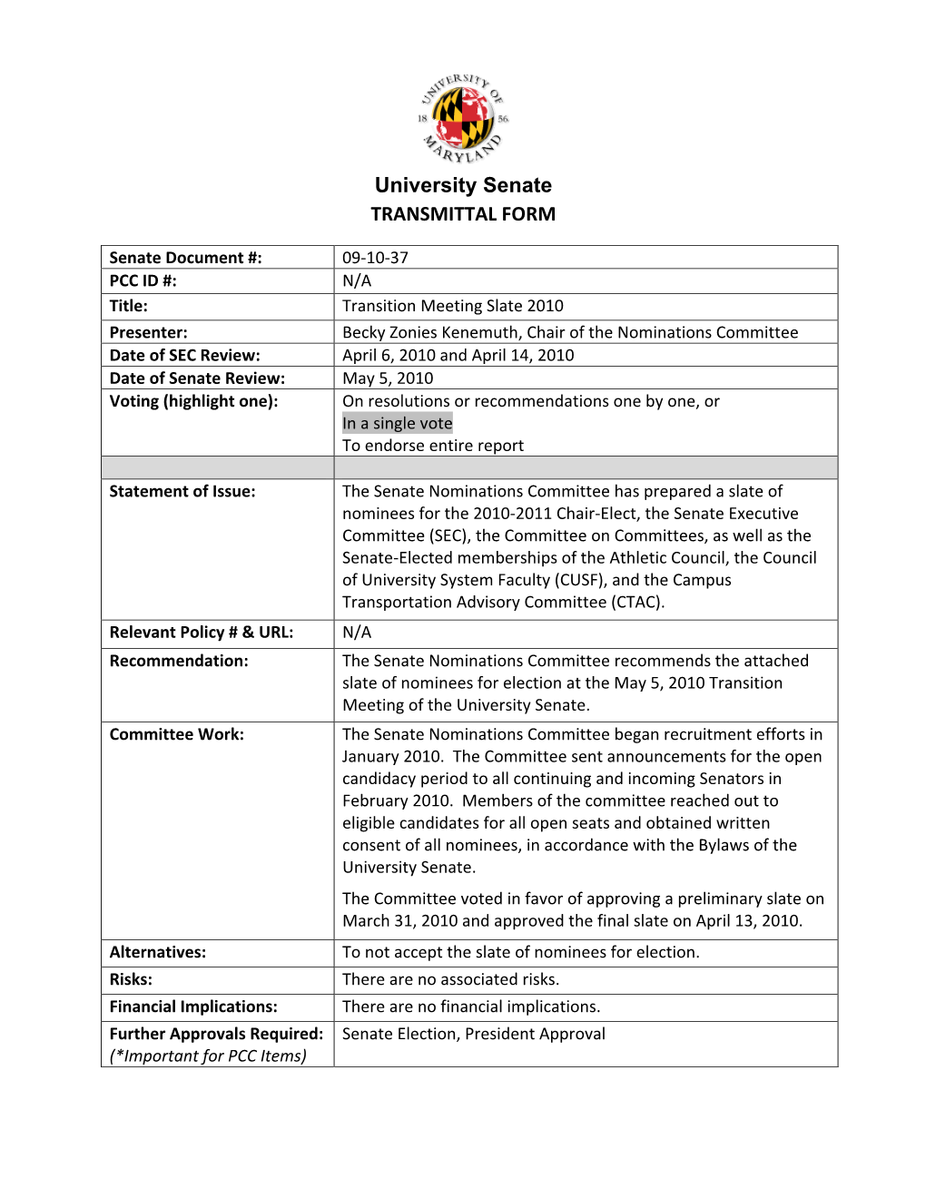 University Senate TRANSMITTAL FORM