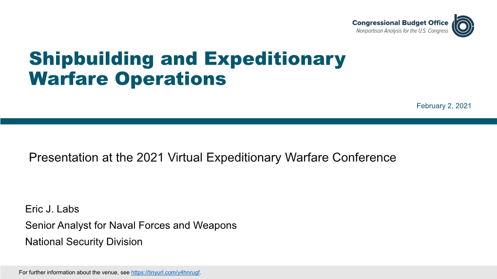 Shipbuilding and Expeditionary Warfare Operations