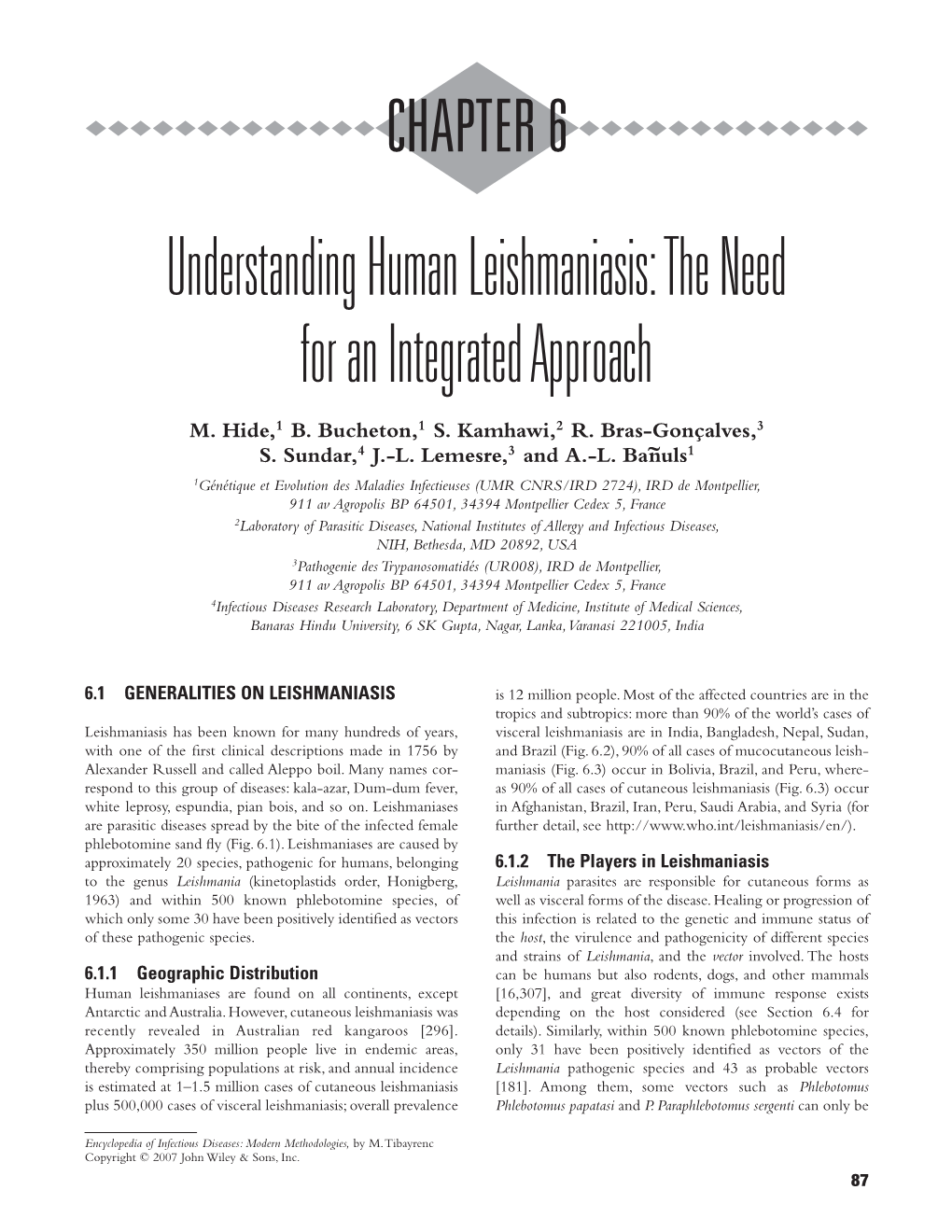 Understanding Human Leishmaniasis : the Need for an Integrated Approach in : Tibayrenc Michel (Ed.)