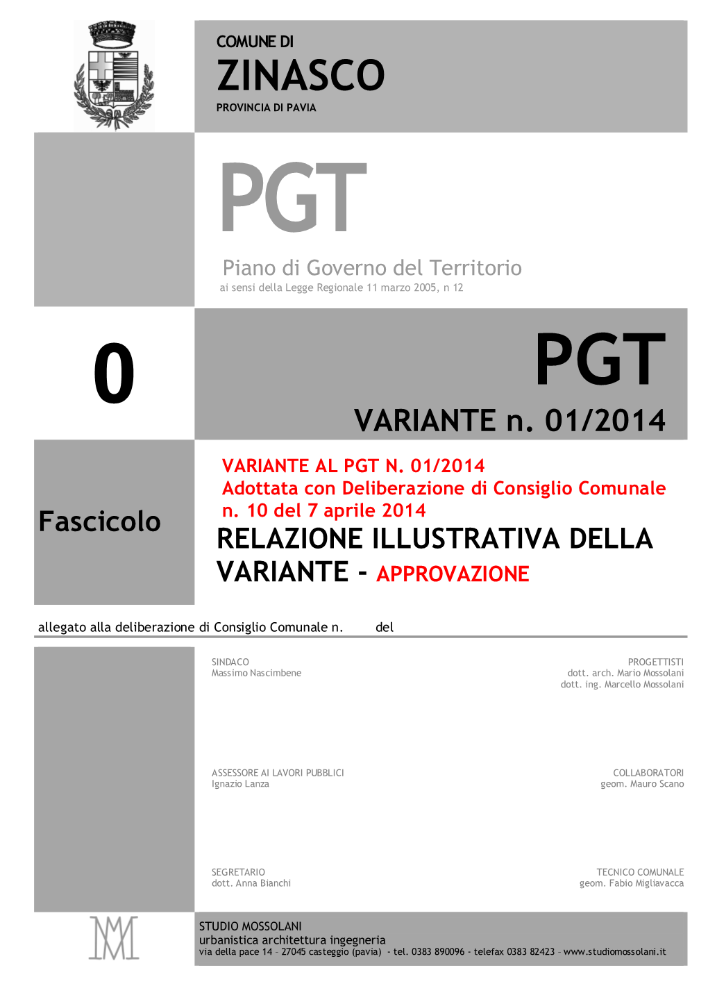 F00 Variante 2014 Relazione Illustrativa APPROVAZIONE