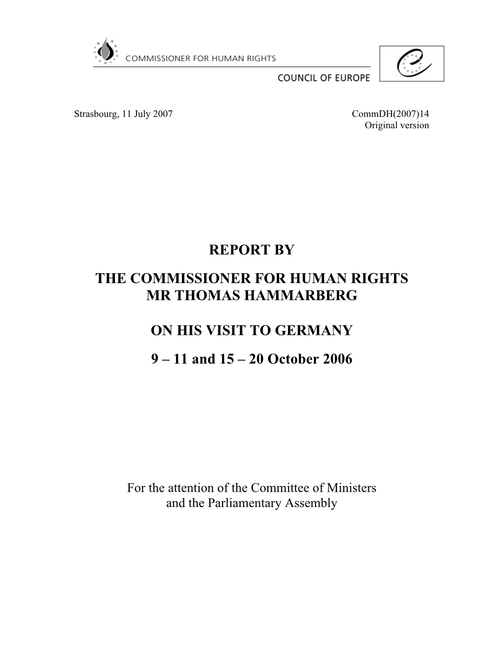 Report by the Commissioner for Human Rights Mr Thomas Hammarberg