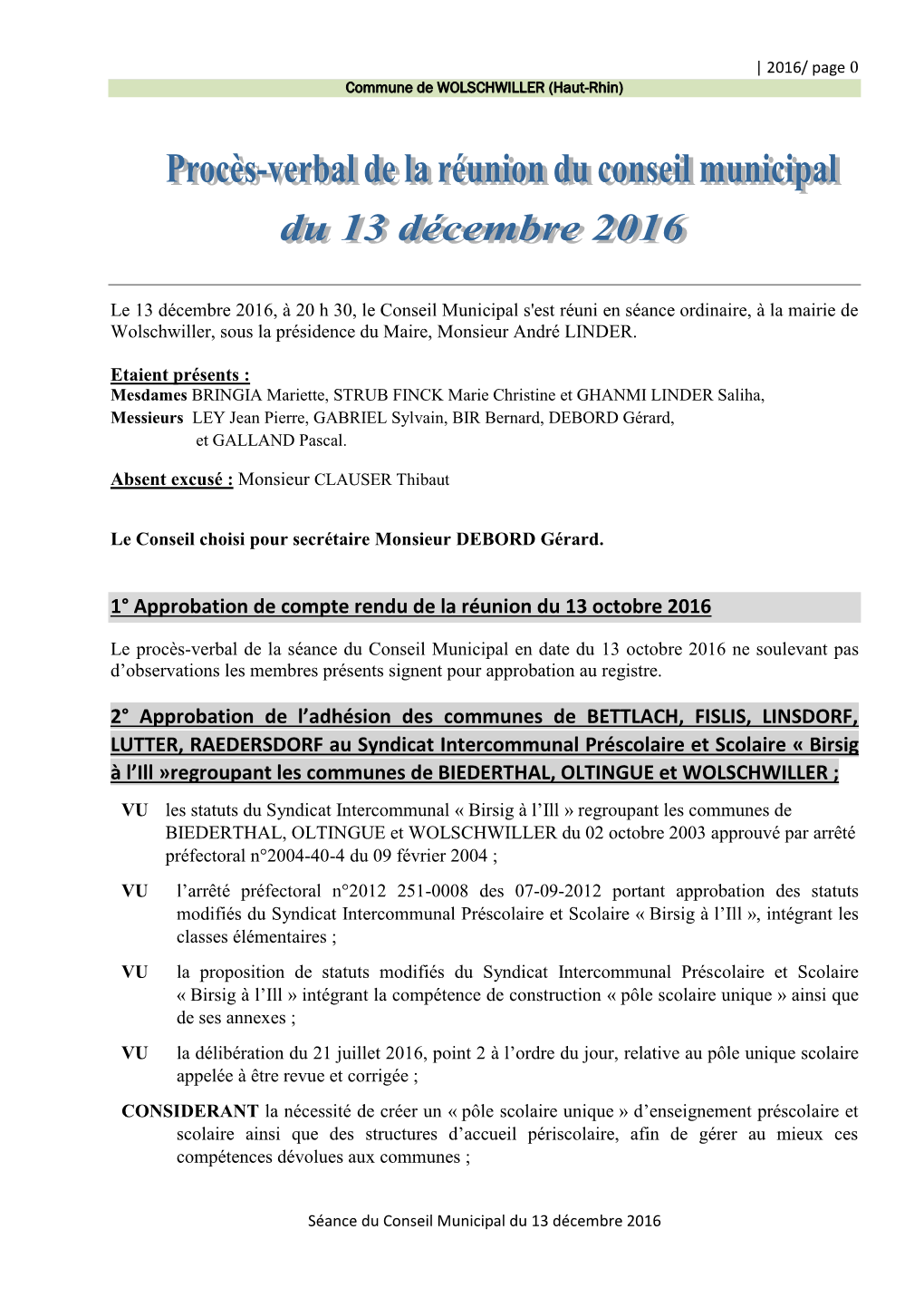 1° Approbation De Compte Rendu De La Réunion Du 13 Octobre 2016