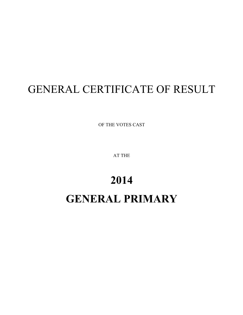 General Certificate of Result 2014 General Primary