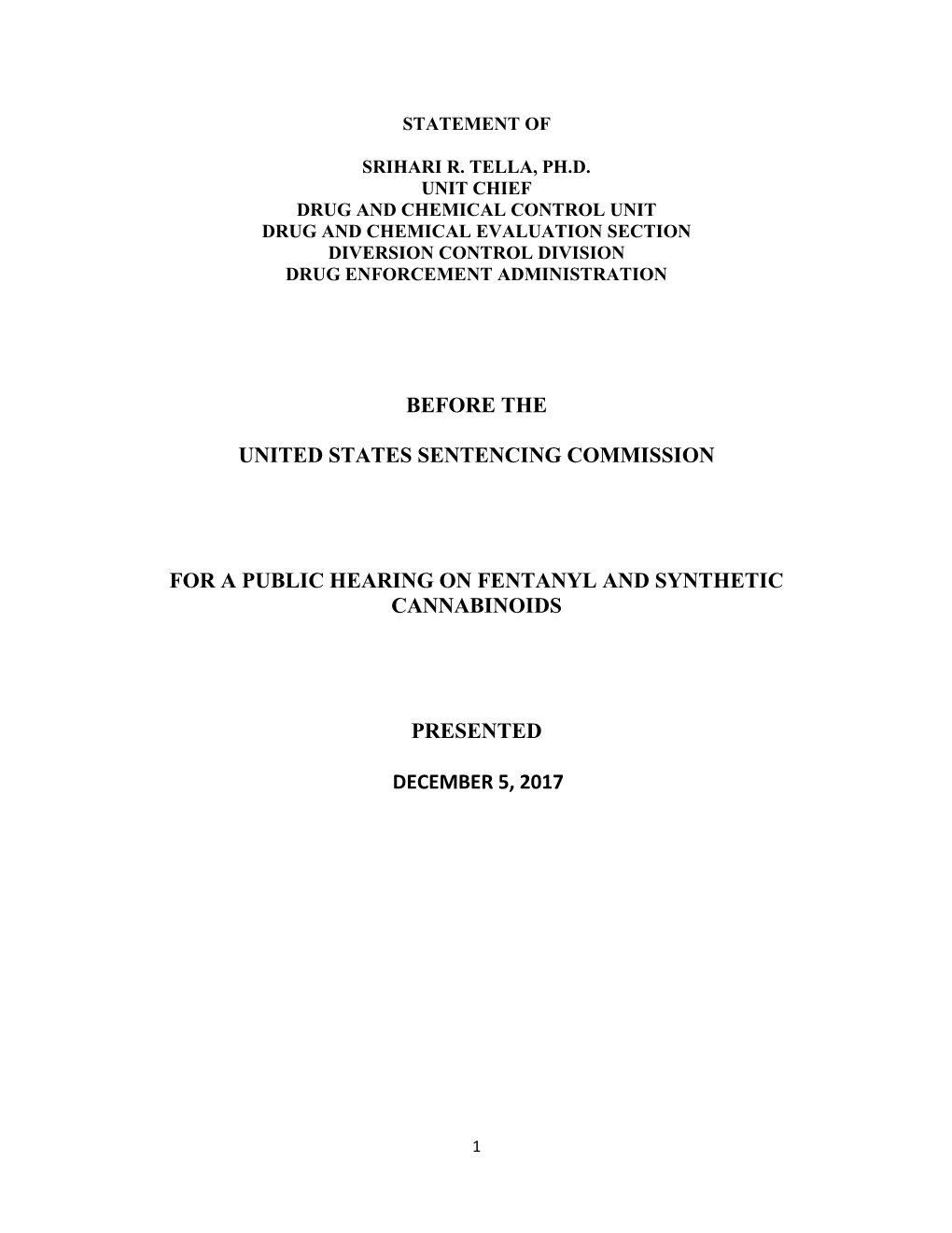 U.S. Sentencing Commission Public Hearing on Fentanyl, Fentanyl