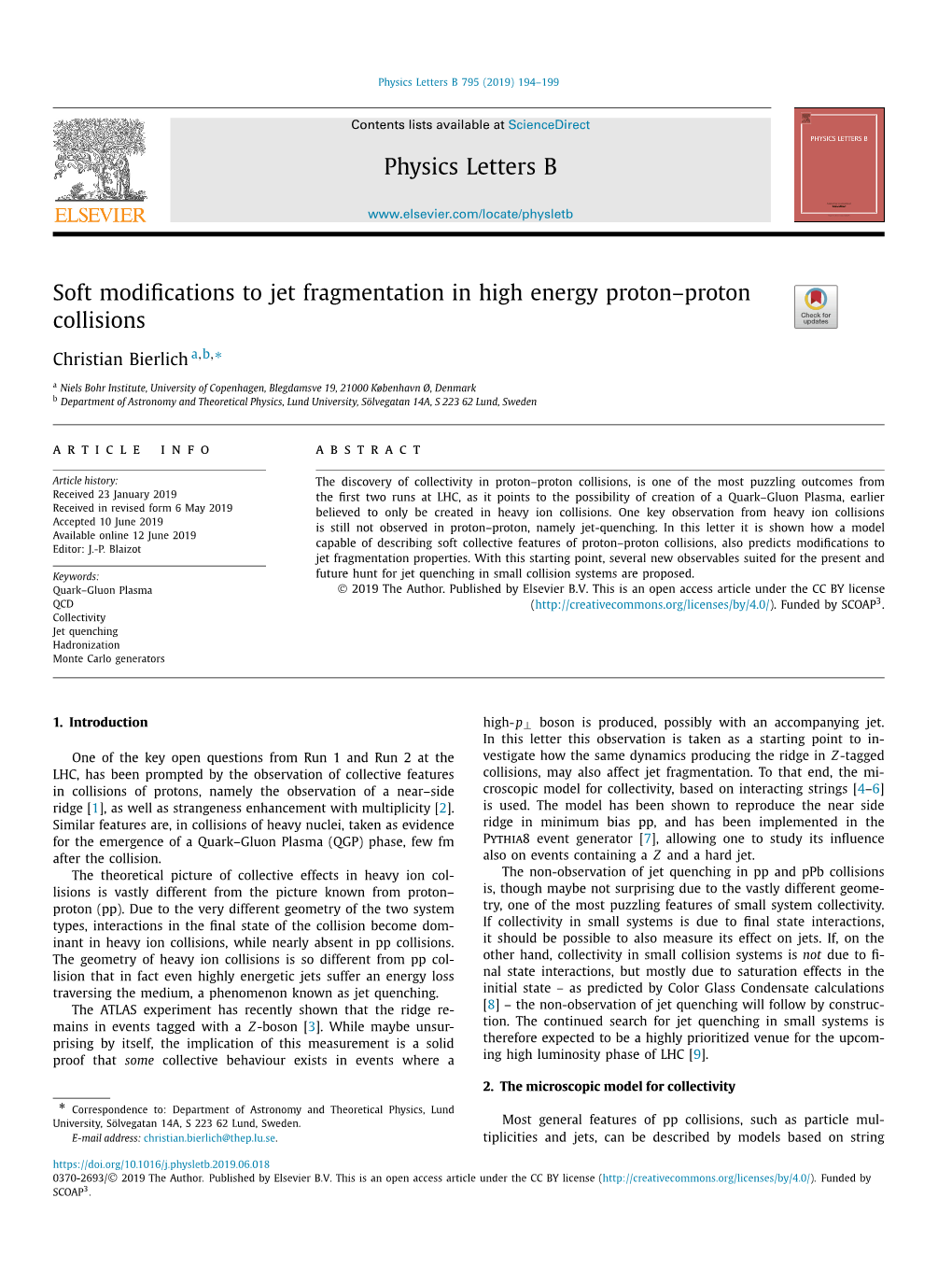 Soft Modifications to Jet Fragmentation in High Energy Proton–Proton