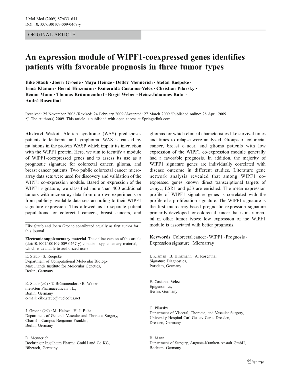 An Expression Module of WIPF1-Coexpressed Genes Identifies Patients with Favorable Prognosis in Three Tumor Types