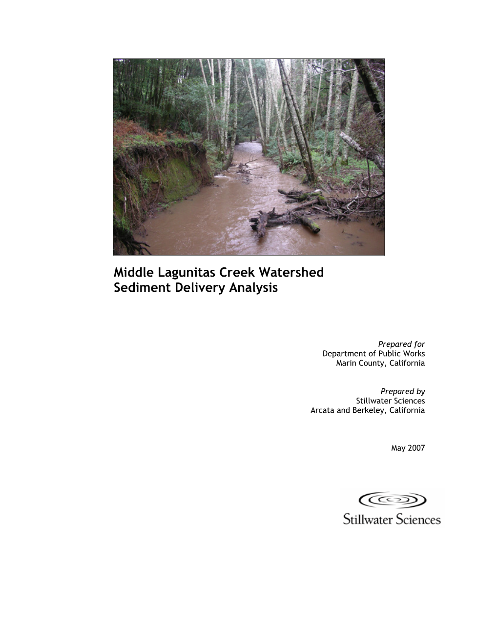 Middle Lagunitas Creek Watershed Sediment Delivery Analysis