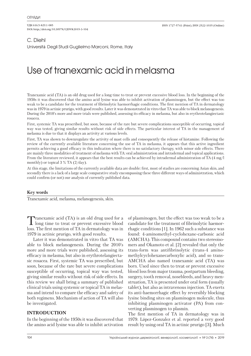 Use of Tranexamic Acid in Melasma