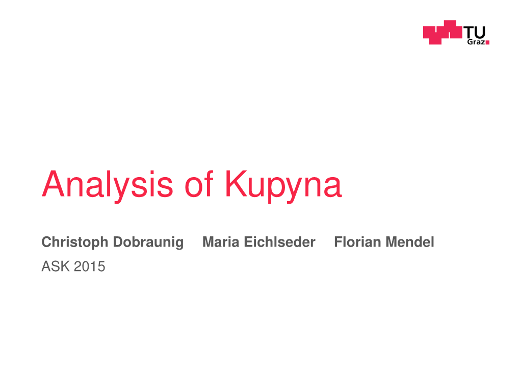 Analysis of Kupyna