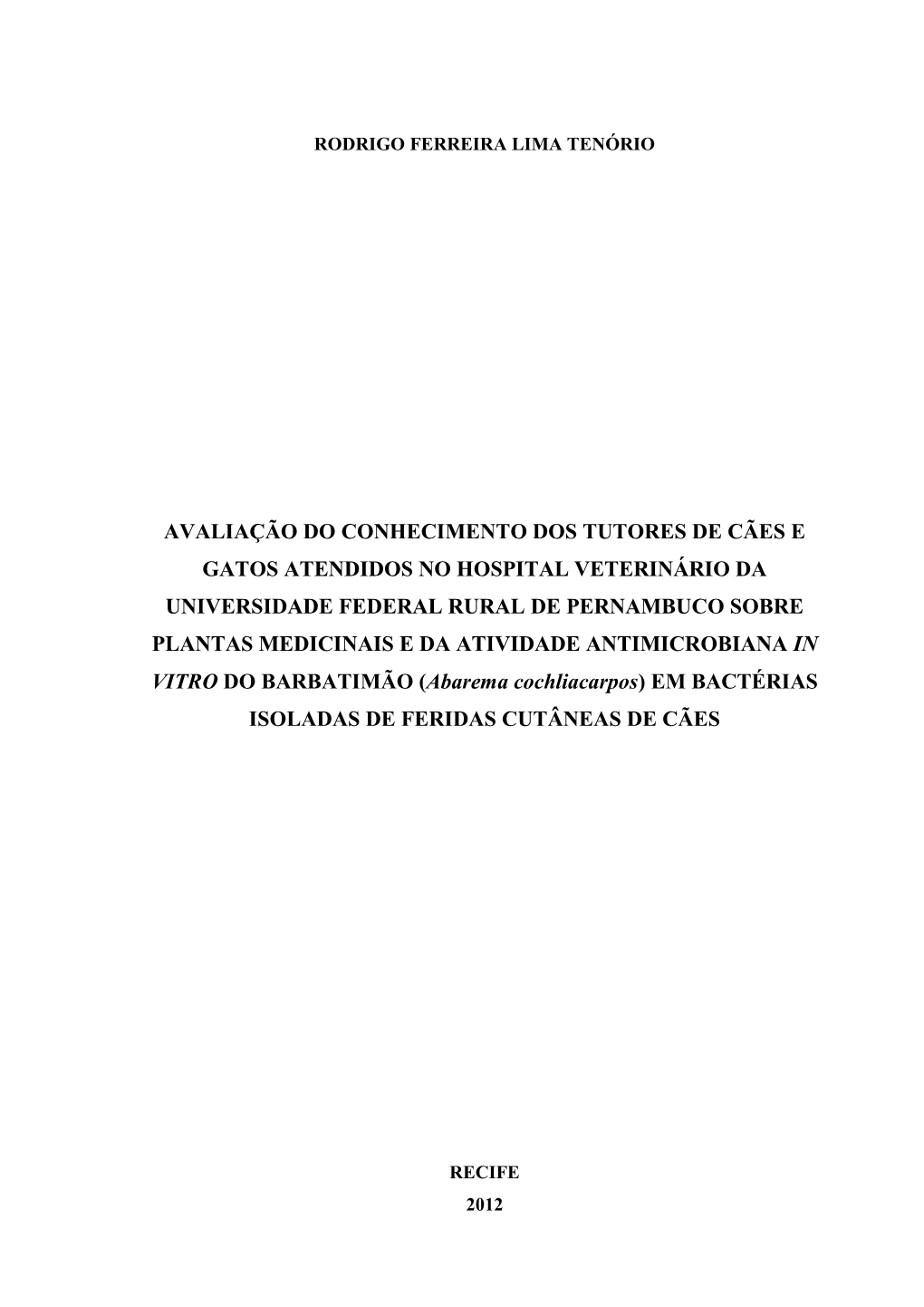 Avaliação Do Conhecimento Dos Tutores De Cães E