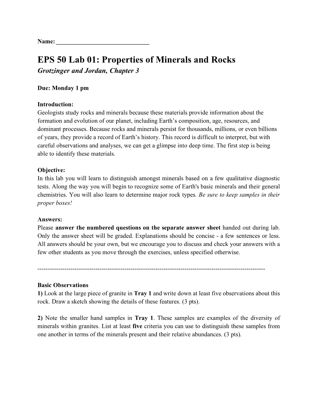 EPS 50 Lab 01: Properties of Minerals and Rocks Grotzinger and Jordan, Chapter 3