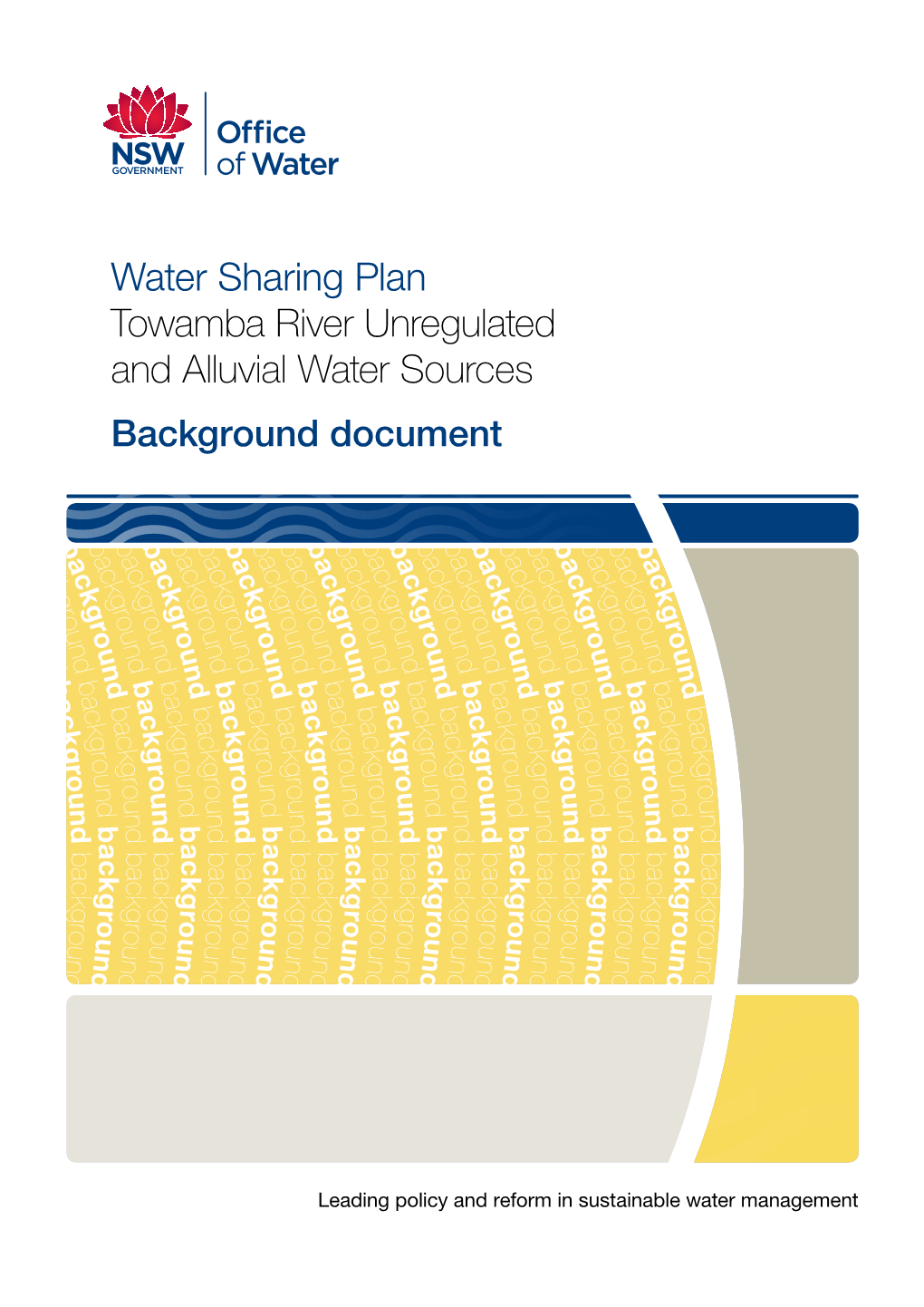 Water Sharingplan for the Towamba River Unregulated and Alluvial