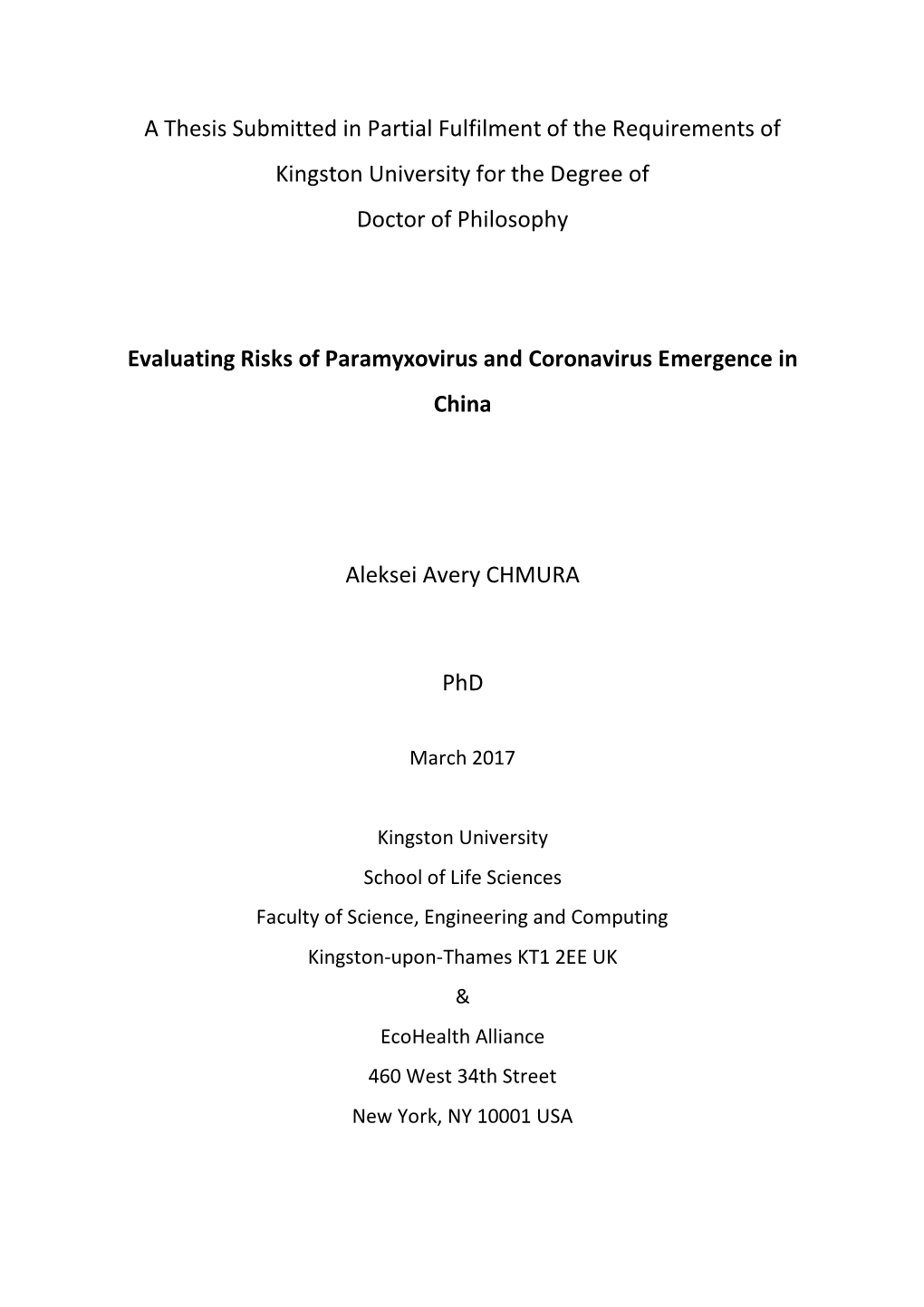 A Thesis Submitted in Partial Fulfilment of the Requirements of Kingston University for the Degree of Doctor of Philosophy