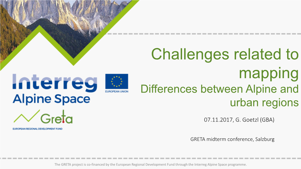Challenges Related to Mapping Differences Between Alpine and Urban Regions
