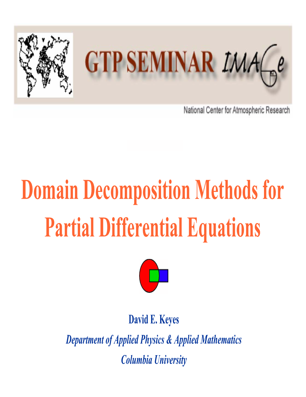 Domain Decomposition Methods for Partial Differential Equations