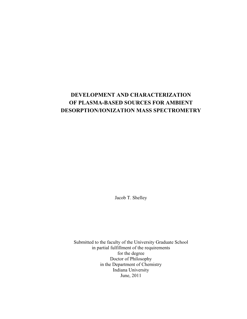 Development and Characterization of Plasma-Based Sources for Ambient Desorption/Ionization Mass Spectrometry