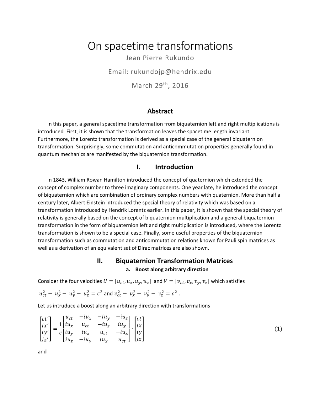 On Spacetime Transformations Jean Pierre Rukundo Email: Rukundojp@Hendrix.Edu March 29Th, 2016