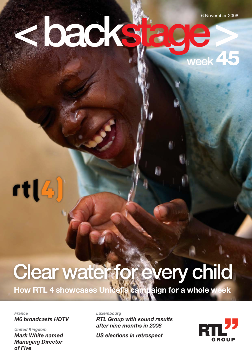 Clear Water for Every Child How RTL 4 Showcases Unicef’S Campaign for a Whole Week