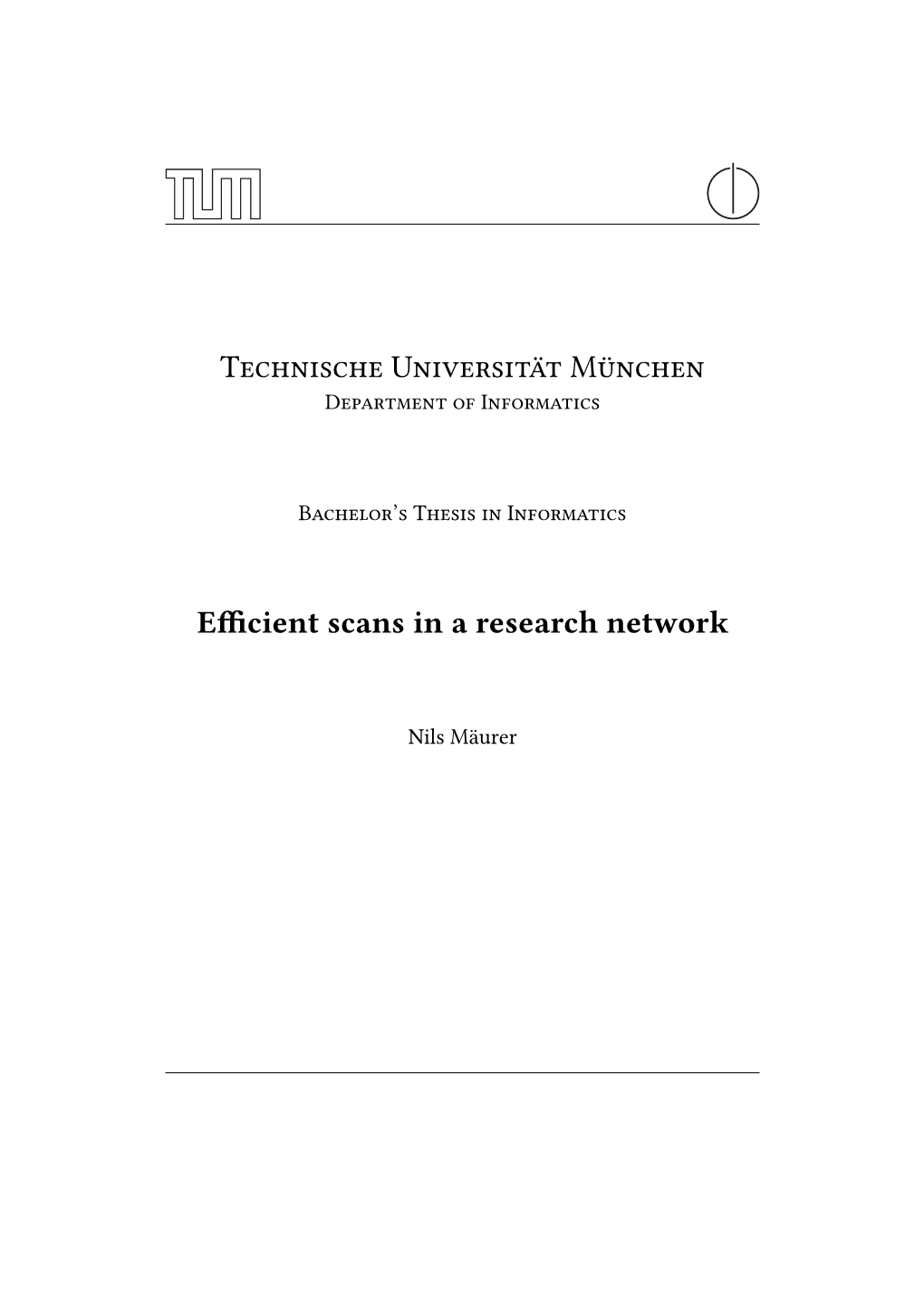 T U M E Cient Scans in a Research Network
