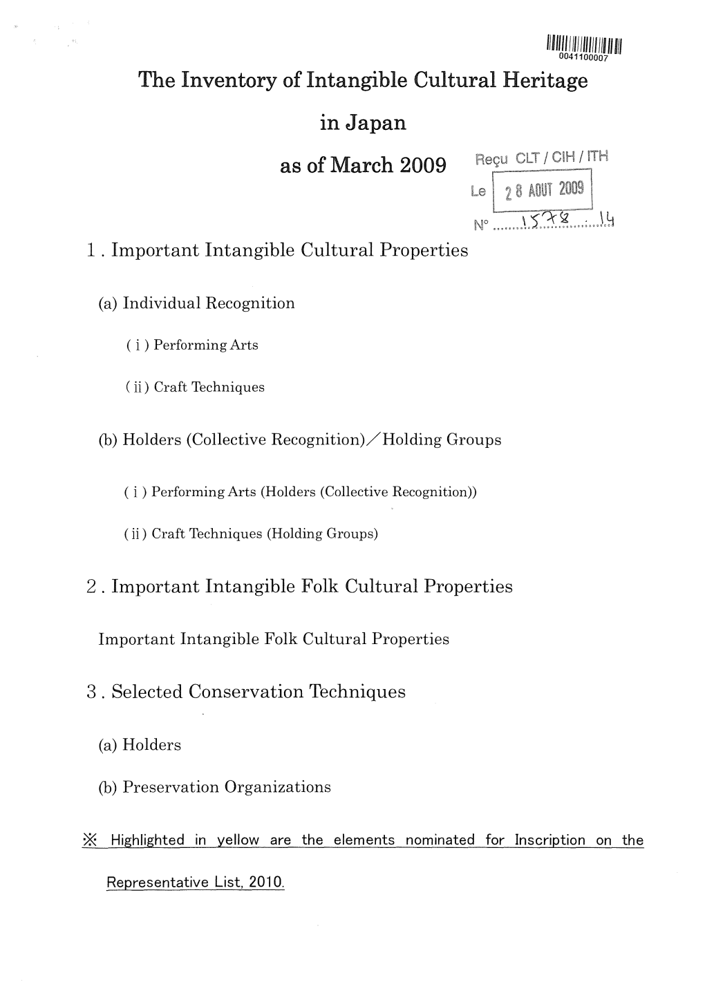 The Inventory of Intangible Cultural Heritage in Japan As of March 2009