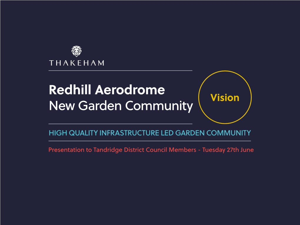 Redhill Aerodrome Vision New Garden Community