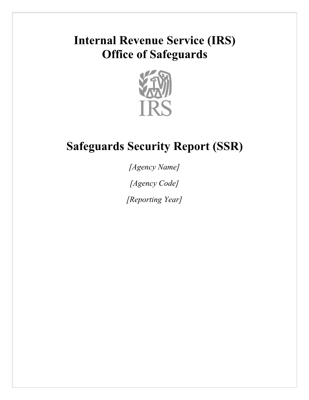 Internal Revenue Service (IRS) Office Of Safeguards