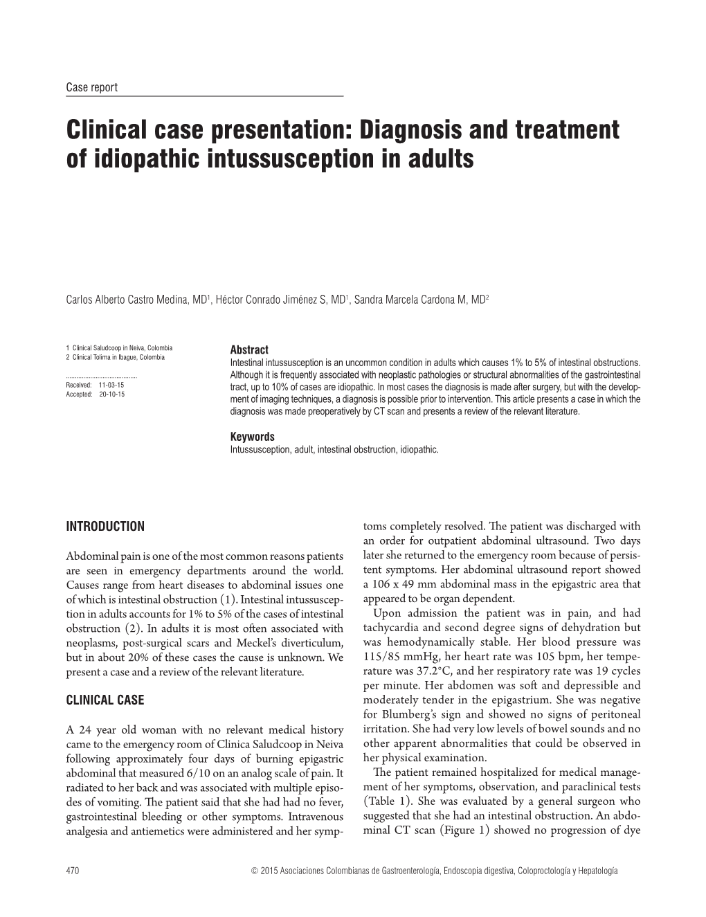 Clinical Case Presentation: Diagnosis and Treatment of Idiopathic Intussusception in Adults