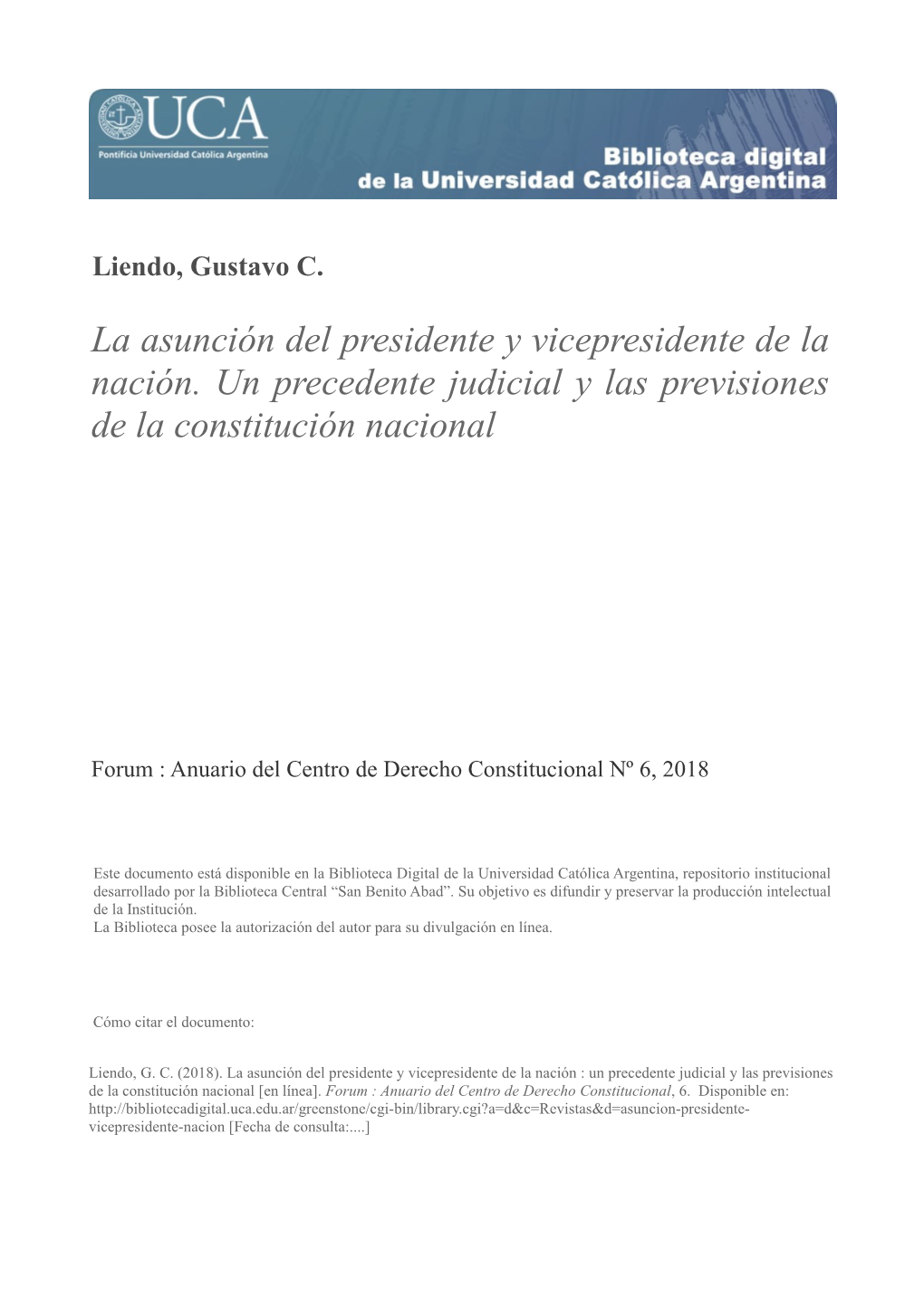 La Asunción Del Presidente Y Vicepresidente De La Nación. Un Precedente Judicial Y Las Previsiones De La Constitución Nacional