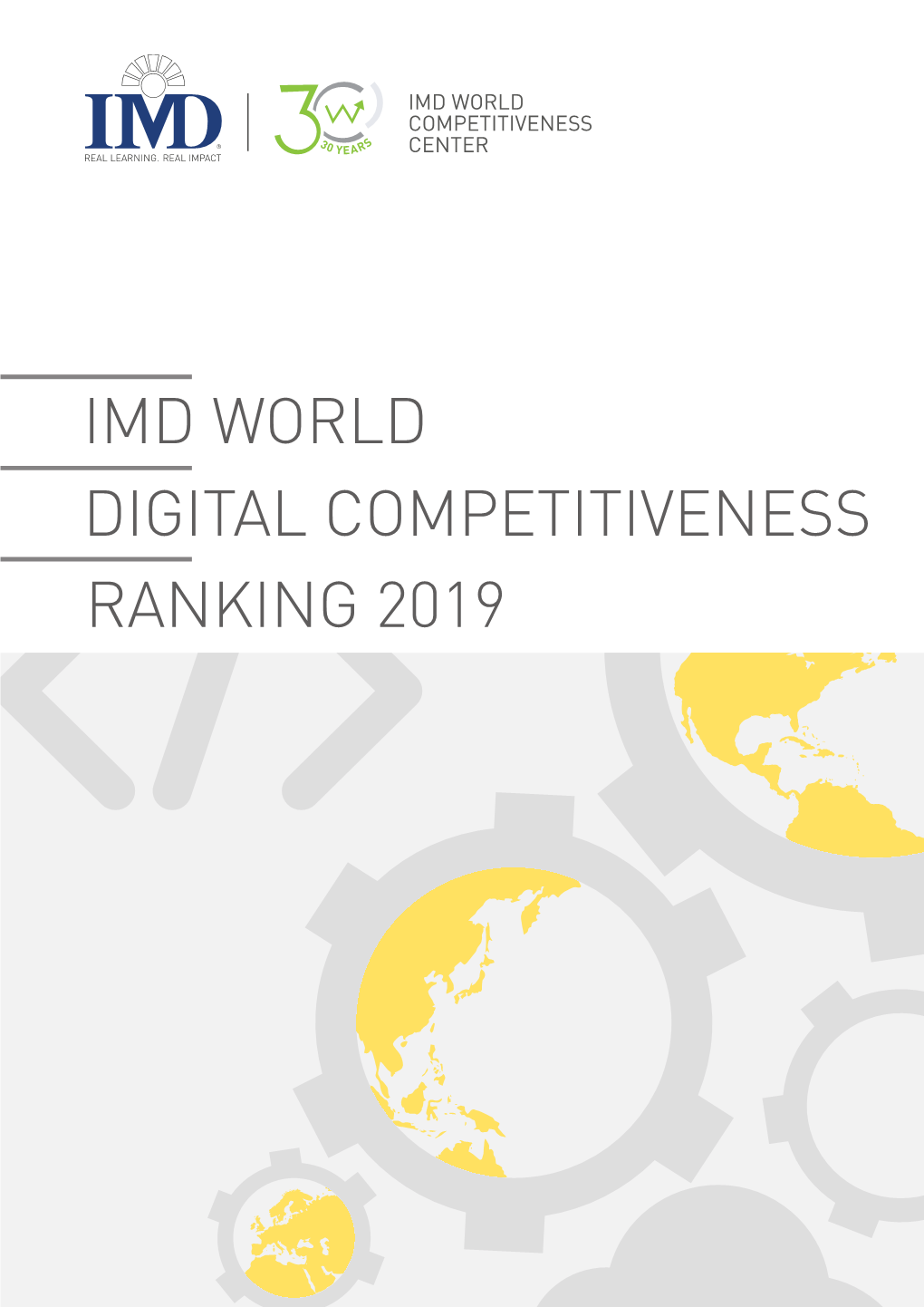 IMD WORLD DIGITAL COMPETITIVENESS RANKING 2019 1 Table of Contents