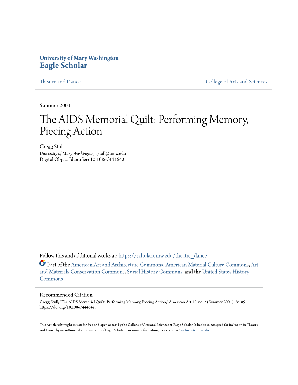 The AIDS Memorial Quilt: Performing Memory, Piecing Action," American Art 15, No