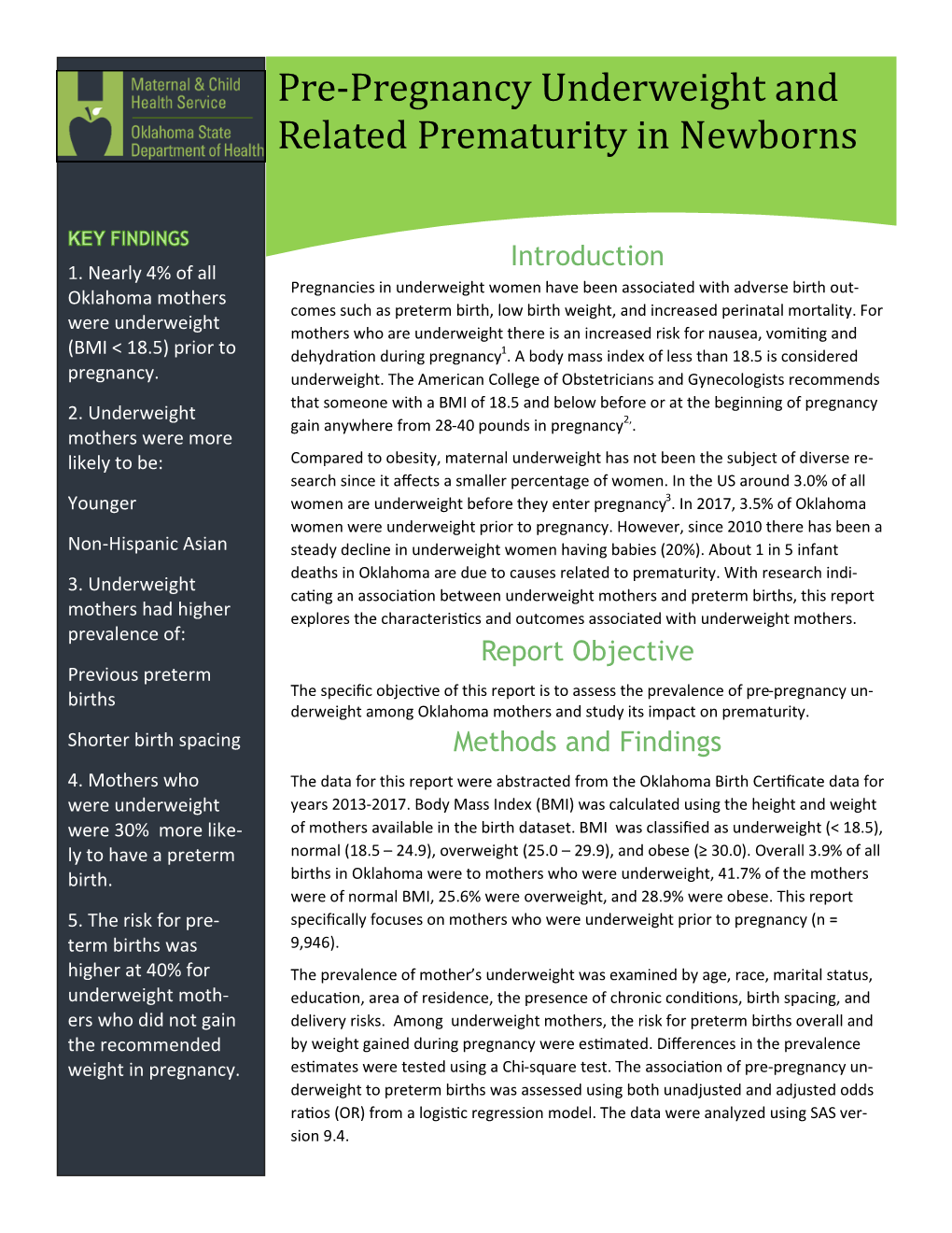 Pre-Pregnancy Underweight and Related Prematurity in Newborns