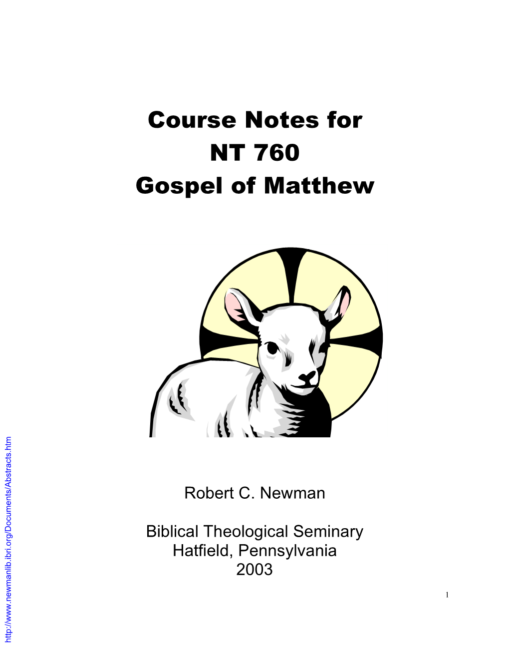 Course Notes for NT 760 Gospel of Matthew
