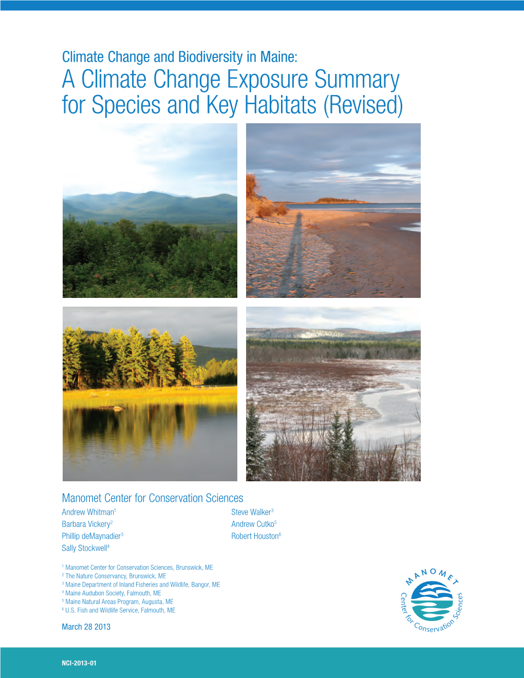 A Climate Change Exposure Summary for Species and Key Habitats (Revised)