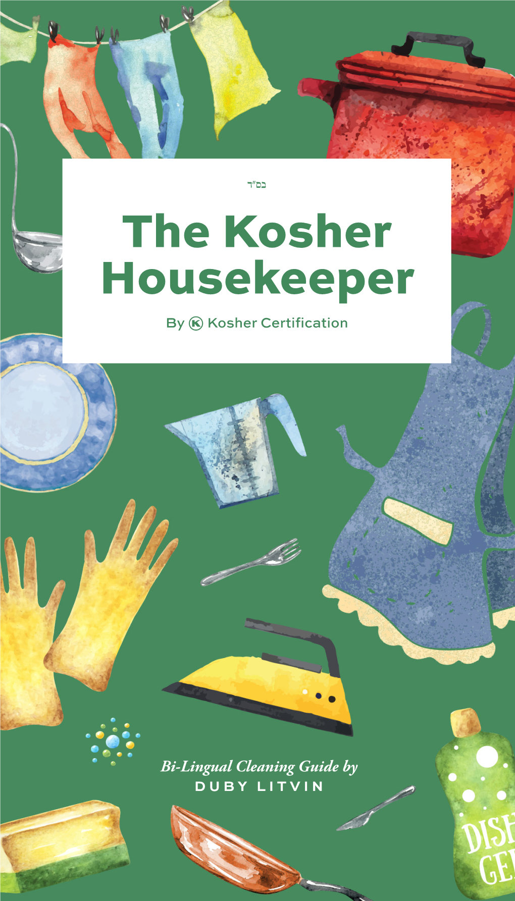 The Kosher Housekeeper by ~ Kosher Certification