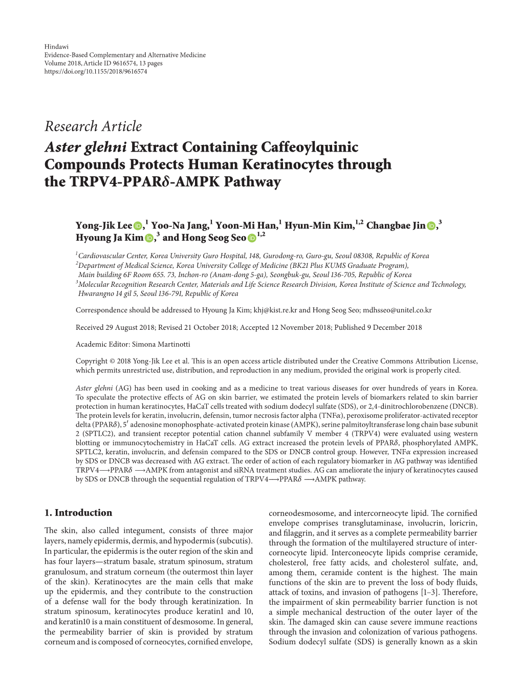 Research Article Aster Glehni Extract Containing Caffeoylquinic Compounds Protects Human Keratinocytes Through the TRPV4-PPAR�-AMPK Pathway