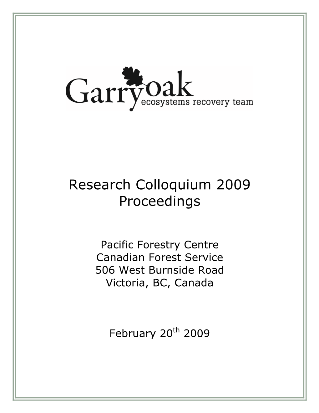 Research Colloquium 2009 Proceedings