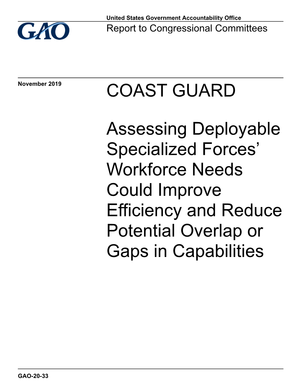 GAO-20-33, Coast Guard Assessing Deployable Specialized Forces